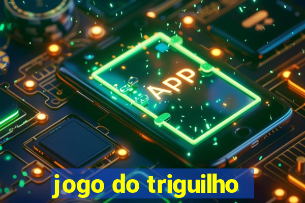 jogo do triguilho